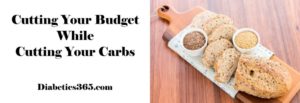 Cutting Carbs for Diabetics