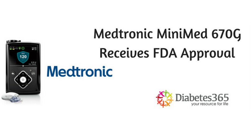 Medtronic MiniMed 670G Receives FDA Approval - Diabetes365