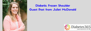 diabetic frozen shoulder guest post from juliet m