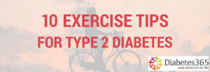 Exercise Tips for Type 2 Diabetes