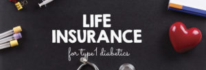Type 1 Diabetes Guide | Life Insurance